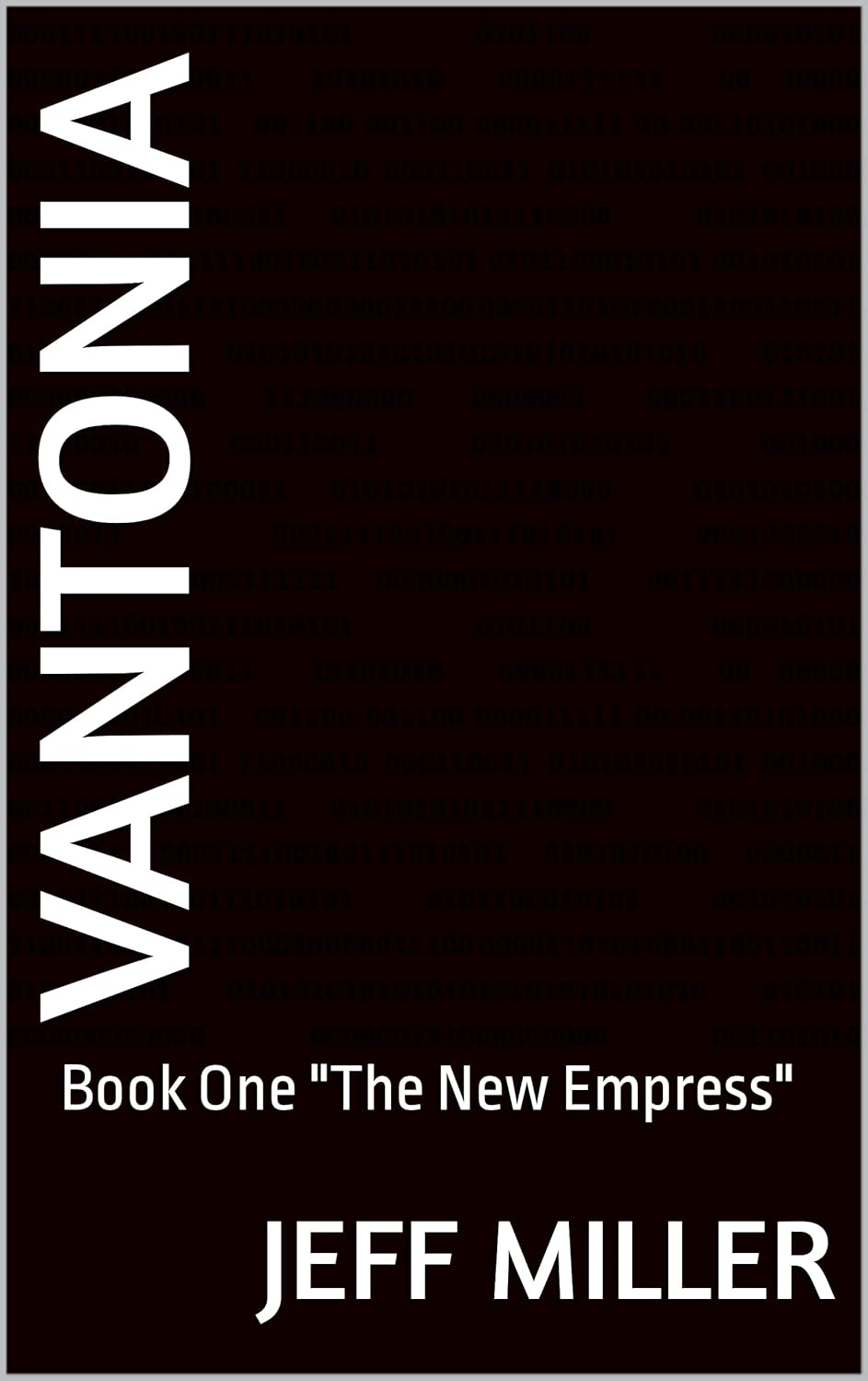 Vantonia : Book One "The New Empress" poster