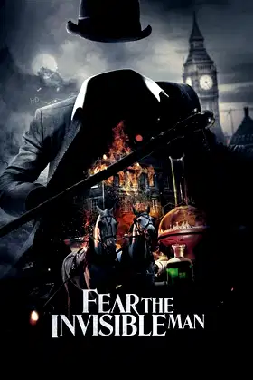 Fear the Invisible Man poster