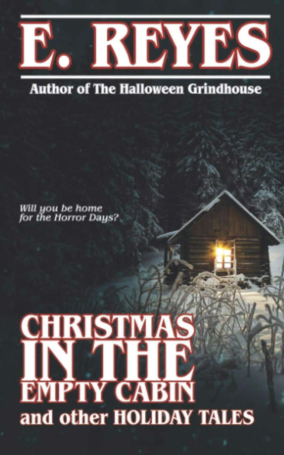 Christmas in the Empty Cabin and Other Holiday Tales poster