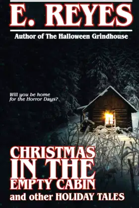 Christmas in the Empty Cabin and Other Holiday Tales poster