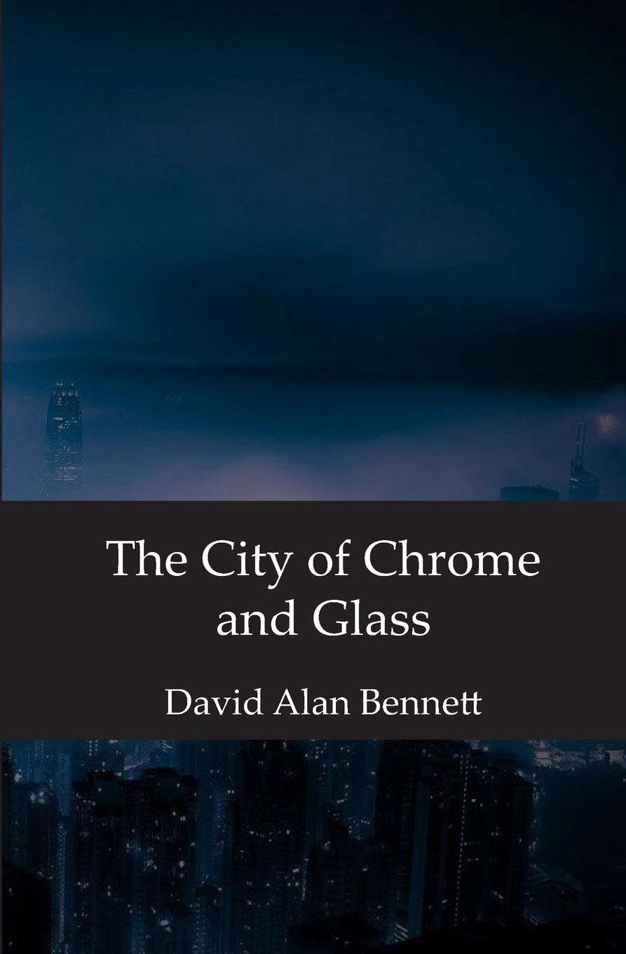 The City of Chrome and Glass poster