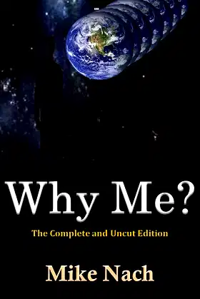 Why Me?: The Complete and Uncut Edition poster