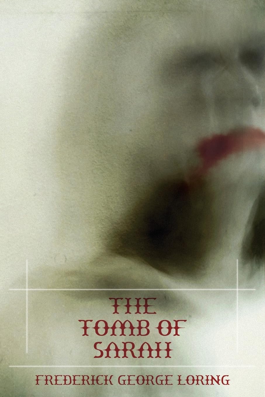 The Tomb of Sarah: A Classic Vampire Story poster