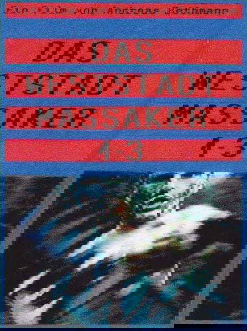 Das Weststadt Massaker 1-3 (Directors Cut) poster
