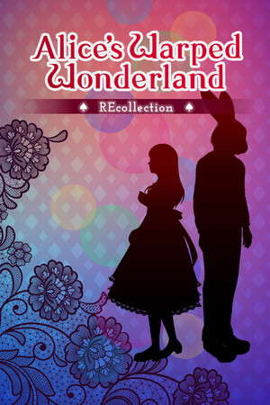 Alice's Warped Wonderland:REcollection poster