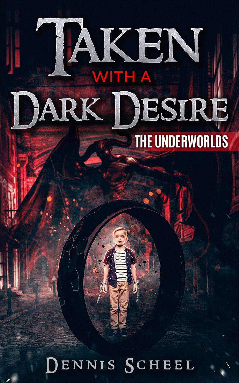 Taken With a Dark Desire: The Underworlds poster