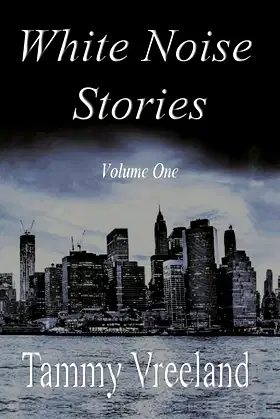 White Noise Stories - Volume One poster