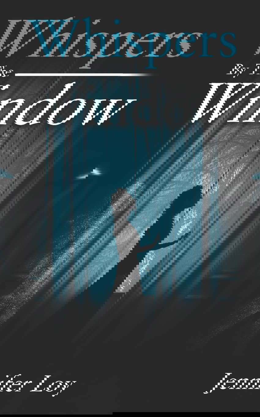 Whispers By The Window poster