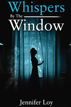 Whispers By The Window poster