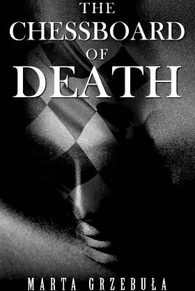 The Chessboard of Death poster