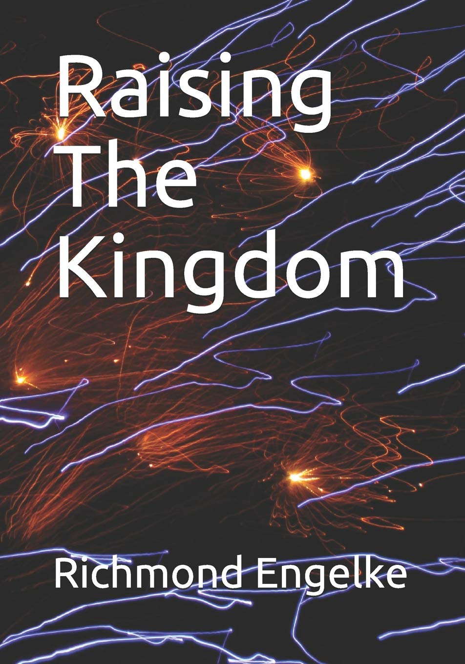 Raising The Kingdom poster
