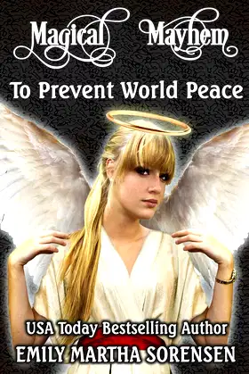 To Prevent World Peace (Magical Mayhem) (Volume 1) poster