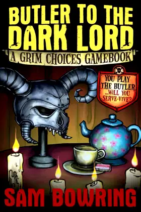 Butler to the Dark Lord: A Grim Choices Gamebook poster