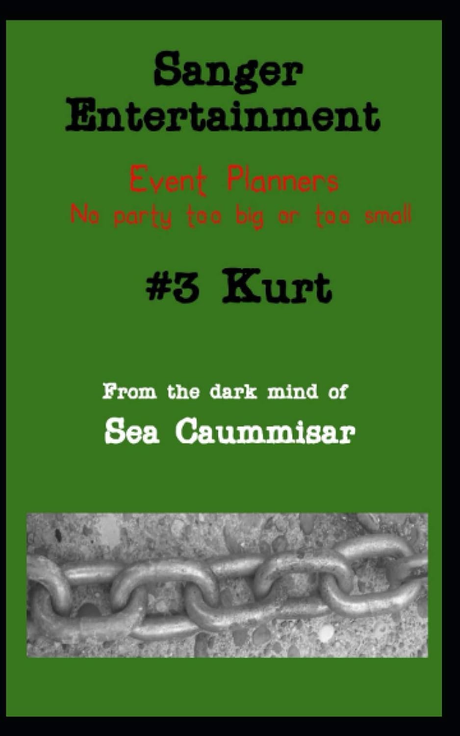Sanger Entertainment #3 Kurt poster