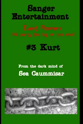 Sanger Entertainment #3 Kurt poster