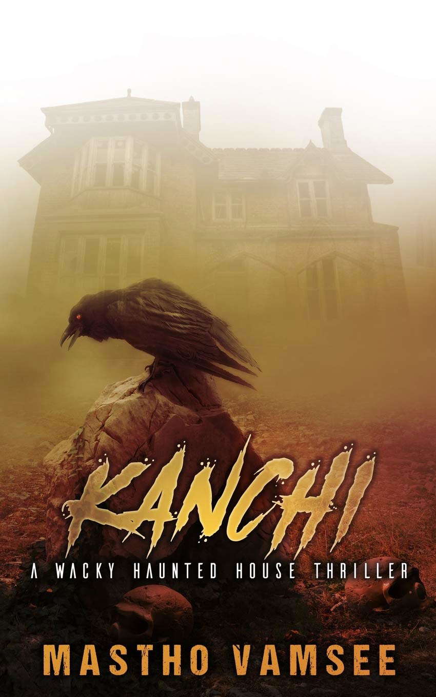 Kanchi - a wacky haunted house thriller (Spookoholic) poster