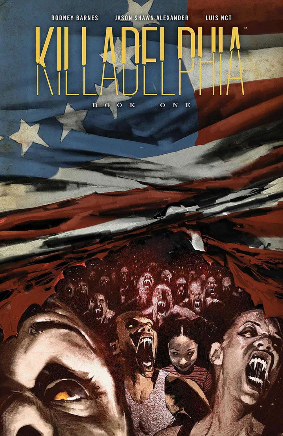 Killadelphia Deluxe Edition Book One poster