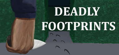 Deadly Footprints capsule