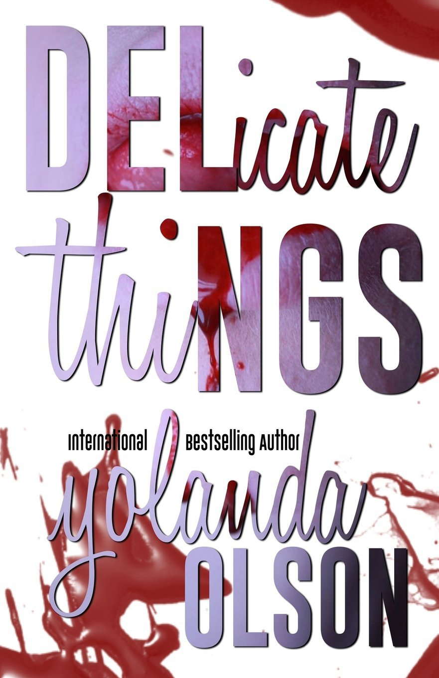 Delicate Things poster