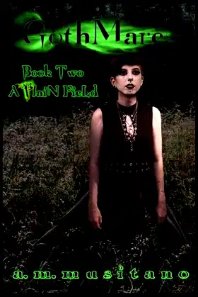 GothMares Book II: A Plain Field poster