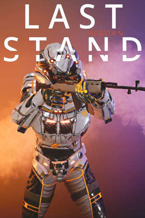 Last Stand: REBORN poster