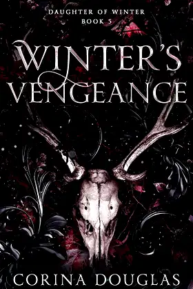 Winter's Vengeance : A dark fantasy romance (Daughter of Winter, Book 5) poster