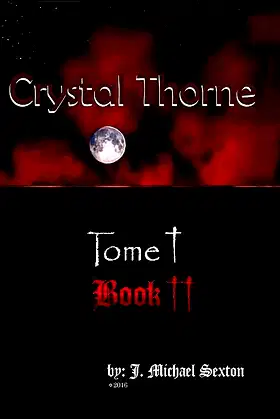 Crystal Thorne, Tome I, Book II (Crystal Thorne series 2) poster