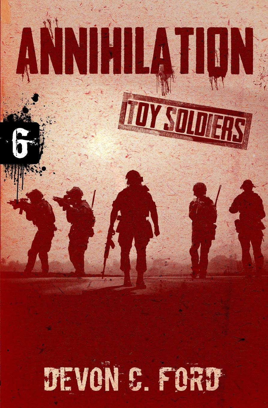 Annihilation: Toy Soldiers Book Six poster