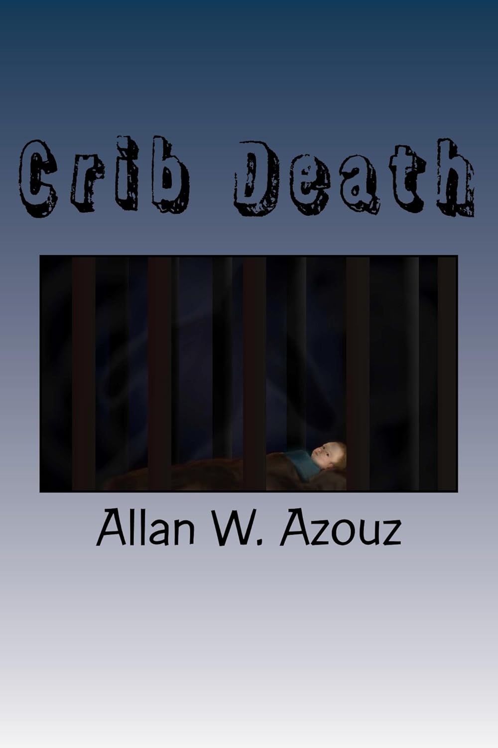 Crib Death poster