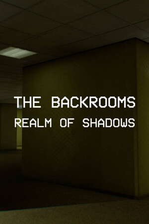 Backrooms: Realm of Shadows poster