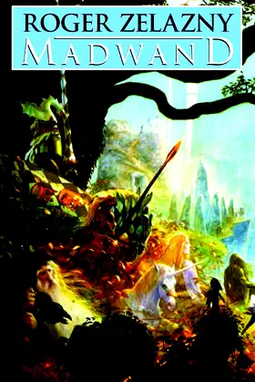 Madwand: The Sequel to Changeling poster
