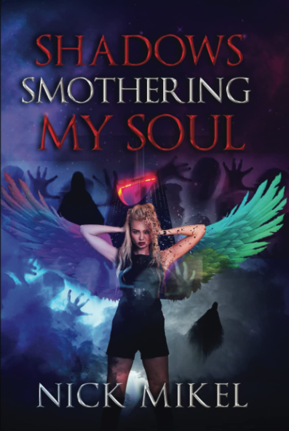 Shadows Smothering My Soul (Rainbow Angel Series) poster
