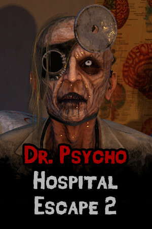 Dr. Psycho: Hospital Escape 2 poster