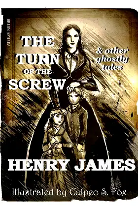 The Turn of the Screw & Other Ghostly Tales poster