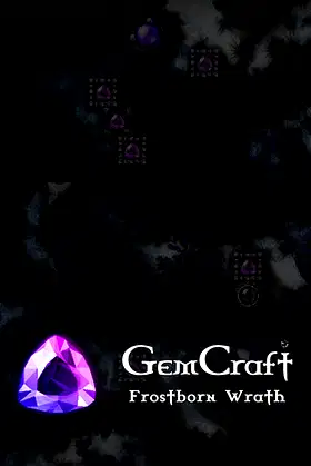 GemCraft - Frostborn Wrath poster