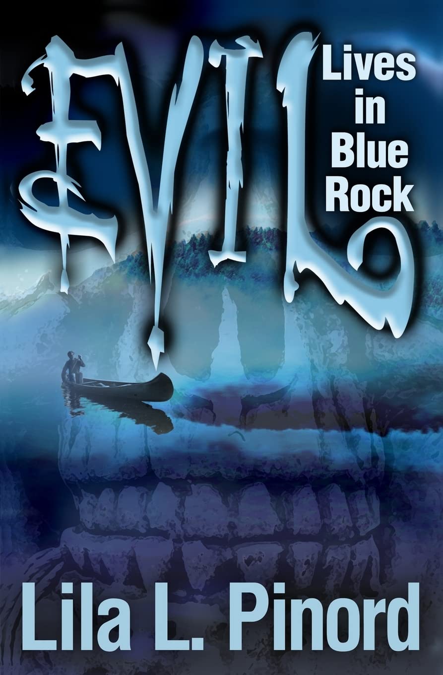 Evil Lives in Blue Rock poster