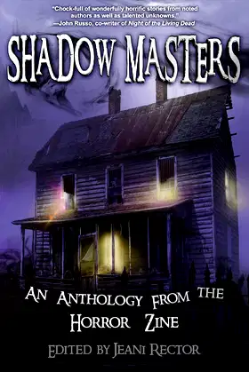 Shadow Masters (An Anthology from The Horror Zine Book 2) poster