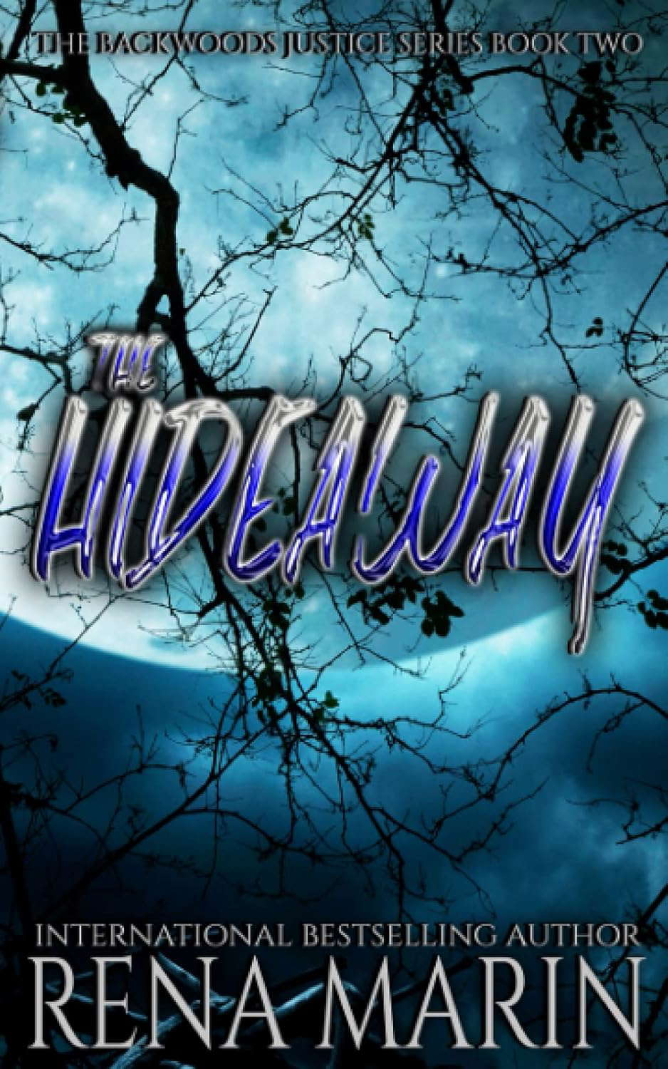 The Hideaway: A Backwoods Justice Series novella poster