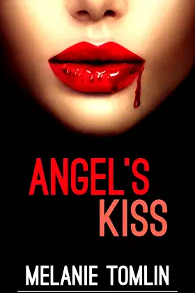 Angel's Kiss (Angel Series Book 1) poster