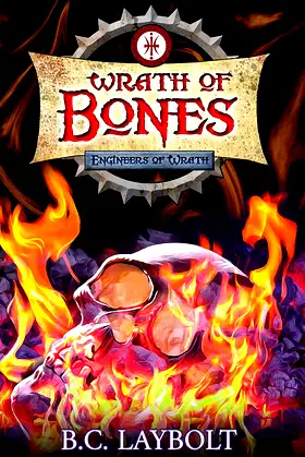 Wrath of Bones: Engineers of Wrath poster