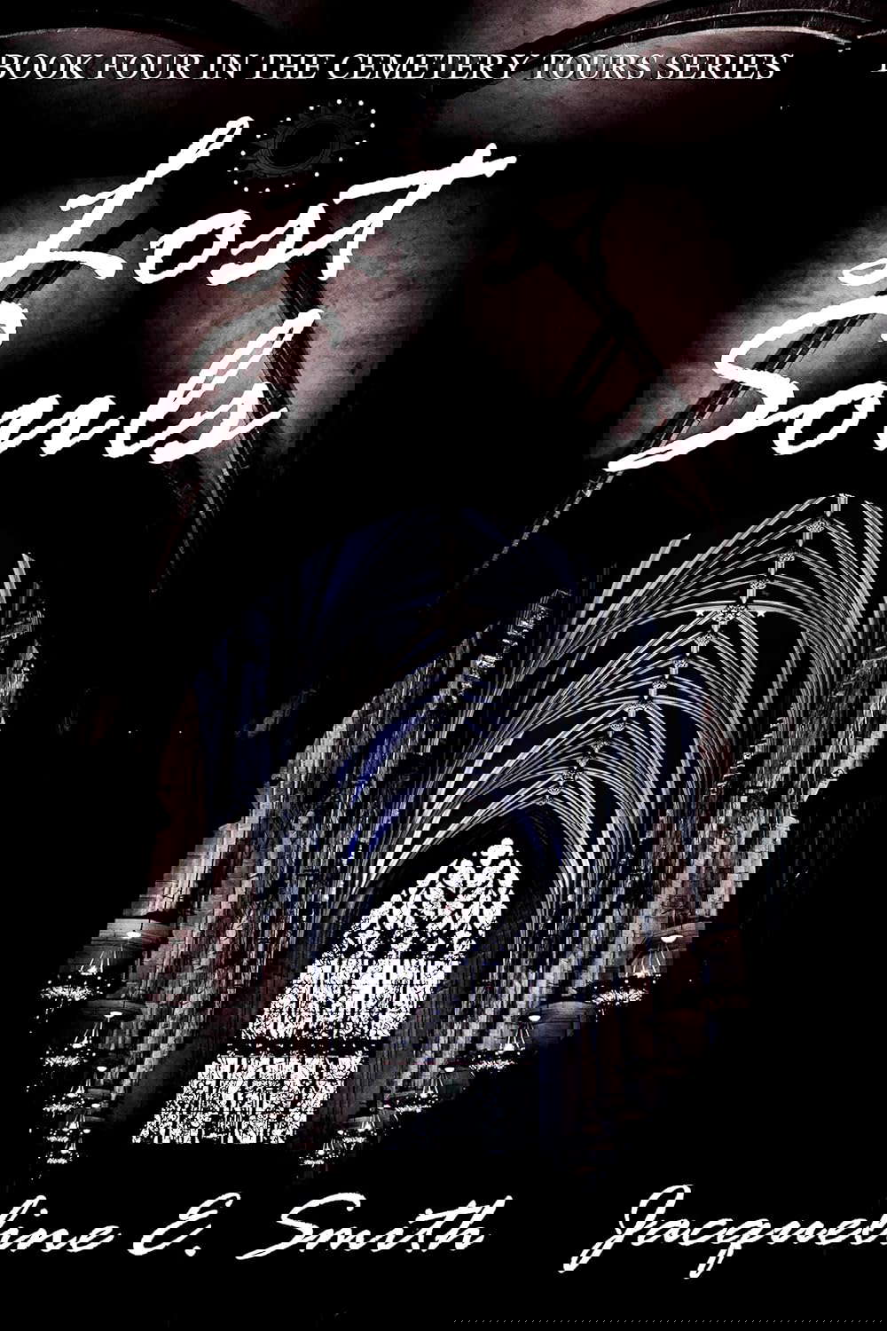 Lost Souls (Cemetery Tours Book 4) poster