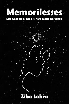 Memorilesses: Life Goes on as far as There Exists Nostalgia poster