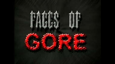 Faces of Gore (original trailer) poster