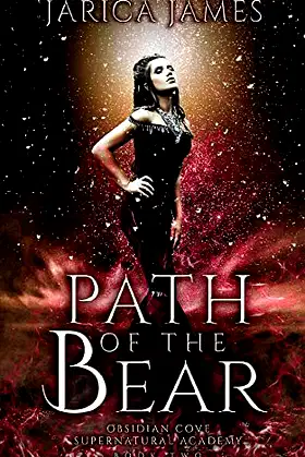 Path of the Bear (Obsidian Cove Supernatural Academy) poster