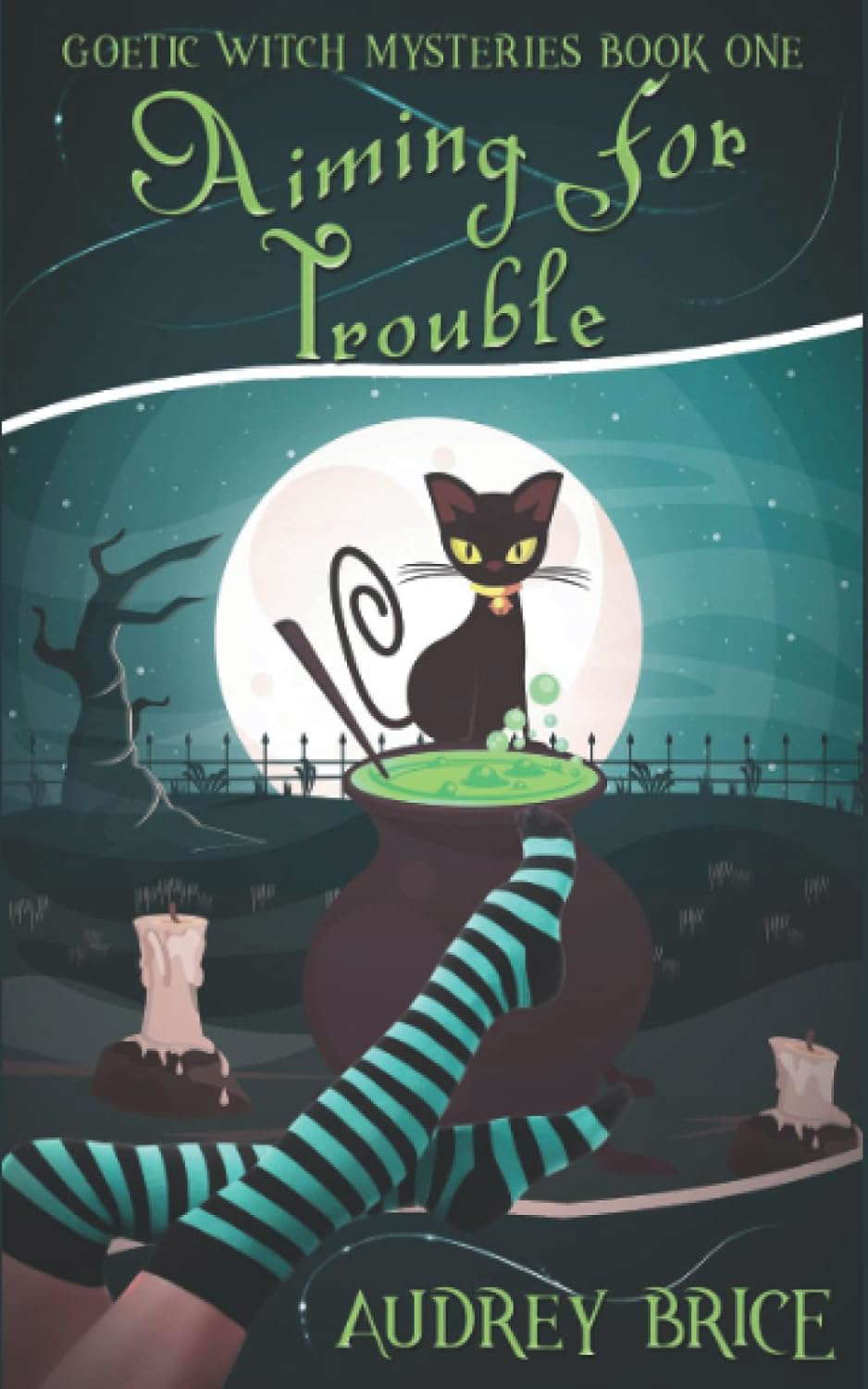 Aiming for Trouble (Goetic Witch Mysteries) poster