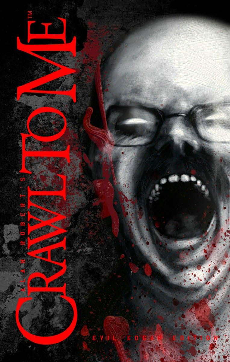 Crawl to Me: Evil Edgar Edition poster