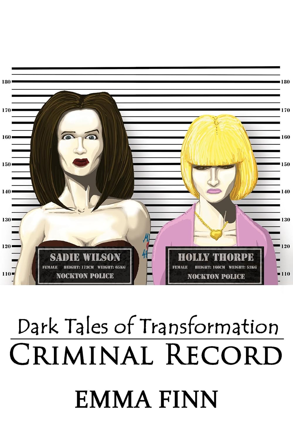 Criminal Record (Dark Tales of Transformation) poster