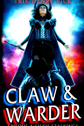 Silkie Stalkings: CLAW & WARDER Episode 4 poster
