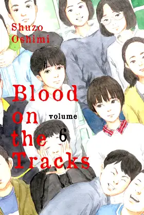Blood on the Tracks 6 poster