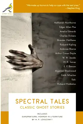 Spectral Tales: Classic Ghost Stories poster